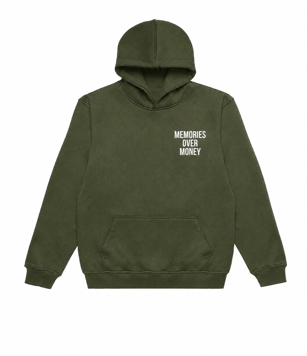 Memories Over Money: Army Green Hoodie